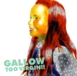 TOO VIRGIN!! / GALLOW