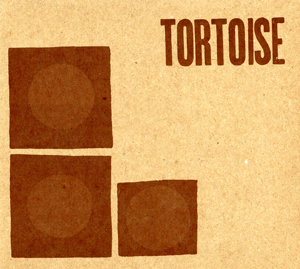 tortoise_tortoise_jkt.jpg
